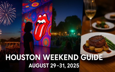 Houston Weekend Guide: August 29–31, 2025