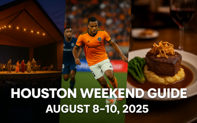Houston Weekend Guide: August 8 – 10, 2025