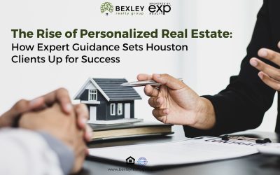 The Rise of Personalized Real Estate: How Expert Guidance Sets Houston Clients Up for Success