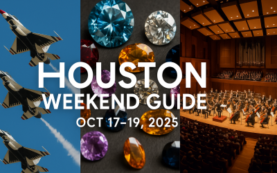 Things to Do in Houston This Weekend (Oct 17–19) | Guide by a Top Houston Realtor