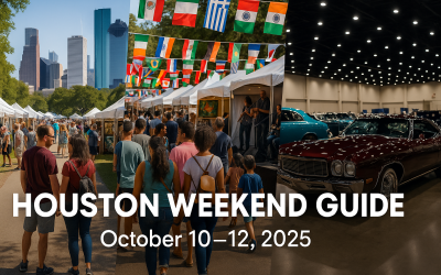 Things to Do in Houston This Weekend (Oct 10–12) | Guide by a Top Houston Realtor