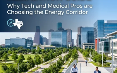 The 2026 Houston Relocation Guide: Why Tech and Medical Pros are Choosing the Energy Corridor